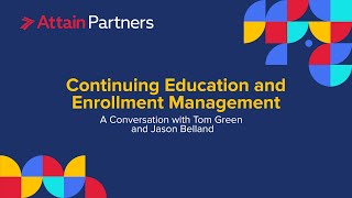 Continuing Education and Enrollment Management: An Interview with Tom Green and Jason Belland