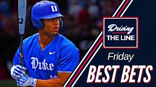 Friday’s College Baseball Picks + College Basketball BEST BETS! | Driving The Line