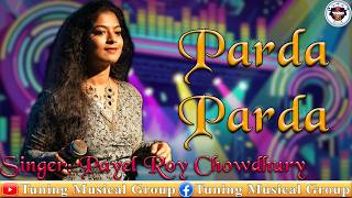 Parda X Dum Maro Dum | Once Upon A Time In Mumbai | Hare Rama Hare Krishna | Payel Roy Chowdhury