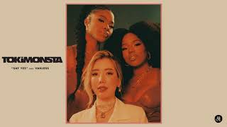 TOKiMONSTA - "Say Yes" (feat. VanJess)