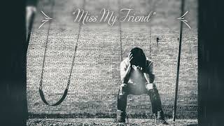 A.C.E - Miss My Friend (Official Audio)