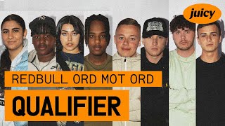Red Bull: Ord Mot Ord - Qualifier / Juicy