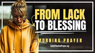 Need a Financial Miracle? Pray With Me (GOD'S YOUR PROVIDER) | Blessed Morning Prayer For Today