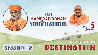 Hariprabodham Youth Shibir - 2024 |  | Session - 2