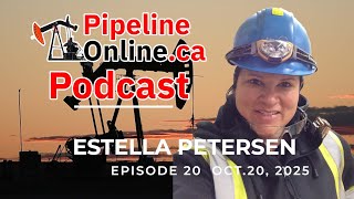 Estella Petersen on Ep. 20 of the Pipeline Online Podcast