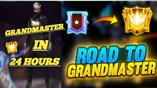 ROAD TO GRANDMASTER IN 1 DAY !! SEASON 30 #FREE_FIRE