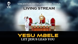 YESU MBELE  / EP-10/ LIVING STREAM