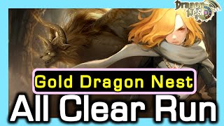 Gold Dragon Nest : All Clear Run !! / Geriant defeated / Dragon Nest