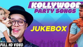 Kollywood Party Songs || Audio Jukebox || Collection