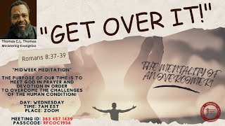 MMW Featuring Bro. Gary Jones, Get Over the 'IT" of Hurt!