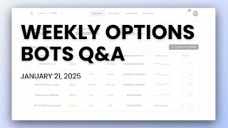 LIVE Options Bots Q&A Call Recording (1/21/26)