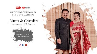 [Live] Linto & Carolin || Wedding Ceremony Live Streaming|| Photoland Studio | @ 11.45 am - 28/08/22