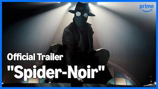 “Spider-Noir” –  True-Hue Full Colour Teaser Trailer | Prime Video