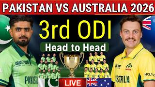 Pakistan vs Australia 3rd ODI Match | PAK vs AUS Final Playing 11 | AUS vs PAK Playing 11