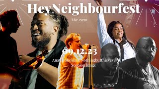 Heyneighbour ft Anatii,  Dj Maphorisa, Kabza de small, Shekinah, Nothingbutthieves live performances