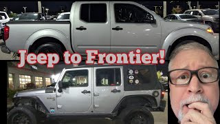 Jeep Wrangler to Nissan Frontier! #nissanfrontier #jeepwrangler #truck #review #automobile