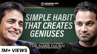 One Habit That Builds Genius: Parenting Mistakes, Brain Risk & Habits | Dr Samir | FO410 Raj Shamani