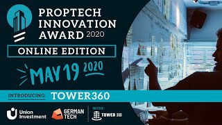 Introducing: Tower360 | PropTech Innovation Summit 2020: Winner