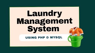 Laundry Management System Using PHP and MySQL