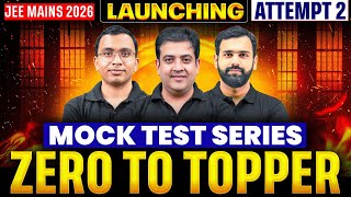 Launching MockTest Series | April Attempt | JEE Mains 2026 🔥