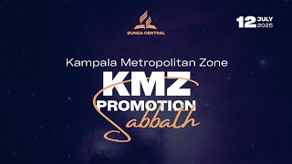 Live🔴 Kampala Metropolitan Zone - Promotion Sabbath  || 12TH JULY, 2025