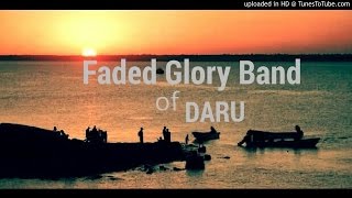FADED GLORY - Green Hill