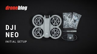 DJI Neo - Initial Setup