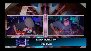 Random Thursday Jam - S1 Episode 65
