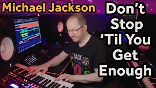Michael Jackson – Don’t Stop ’Til You Get Enough (Cover)