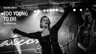 Too young to die – JamBox Live @ Falcone Zürich, 17.10.2019