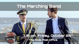 Marching Band: Friday 25th 7.15 |  Old Post Office