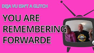 Déjà Vu Isn’t a Glitch — You’re Remembering Forward