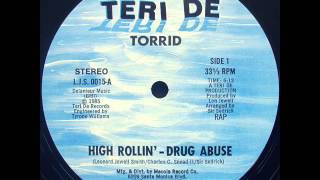 Torrid - High Rollin' Drug Abuse 1985