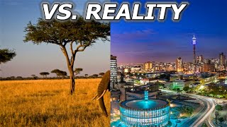 What People Think Africa Looks Like vs Reality