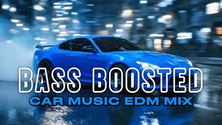 BASS BOOSTED CAR MUSIC SUPER BASS 2026 | EDM Mix | Club Music | Workout Music | V27