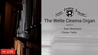 Welte Cinema Organ Concert - Live