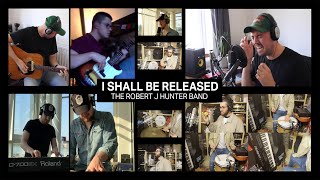 Robert J. Hunter - I Shall Be Released (Bob Dylan Cover)