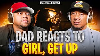 This Really Spoke to Him… | Dad Reacts to Doechii & SZA – Girl, Get Up