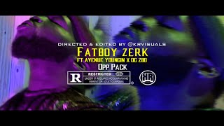 Fatboy Zerk- Opp Pack ft Avenue Youngin x OG Zbo (Directed & Edited By @KRVisuals