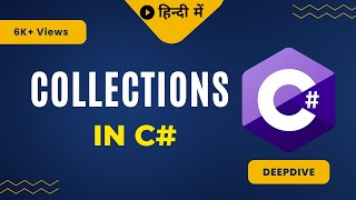 Collections in C# in Hindi (हिंदी) | Arraylist vs List in Hindi | List in C# | Dictionary in C#