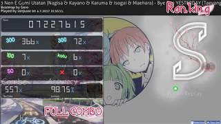 Osu! 3 Nen E Gumi Utatan - Bye Bye YESTERDAY