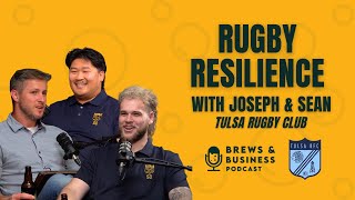Rugby Resilience with Joseph & Sean