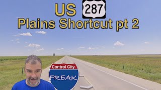 US 287: Plains Shortcut Part 2