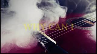 ( FREE ) Acoustic Guitar instrumental - “Why Can I” | Guitar Type Beat | Acoustic Sound 2025