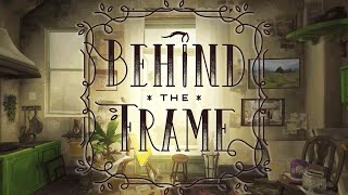 Behind the Frame | Original Game Soundtrack
