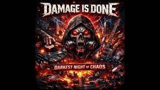 9 Damage Is Done   Dark Whispers feat  Nicky D