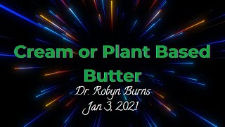 Cream or Plant Based Butter