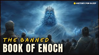 The ENTIRE Story of The Book of Enoch | Boring History For Sleep