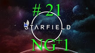 STARFIELD NG+1 # 21 "New Game Plus, To Join the Crimson Fleet"