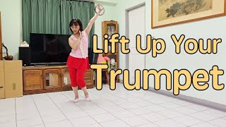 Lift Up Your Trumpet Line Dance